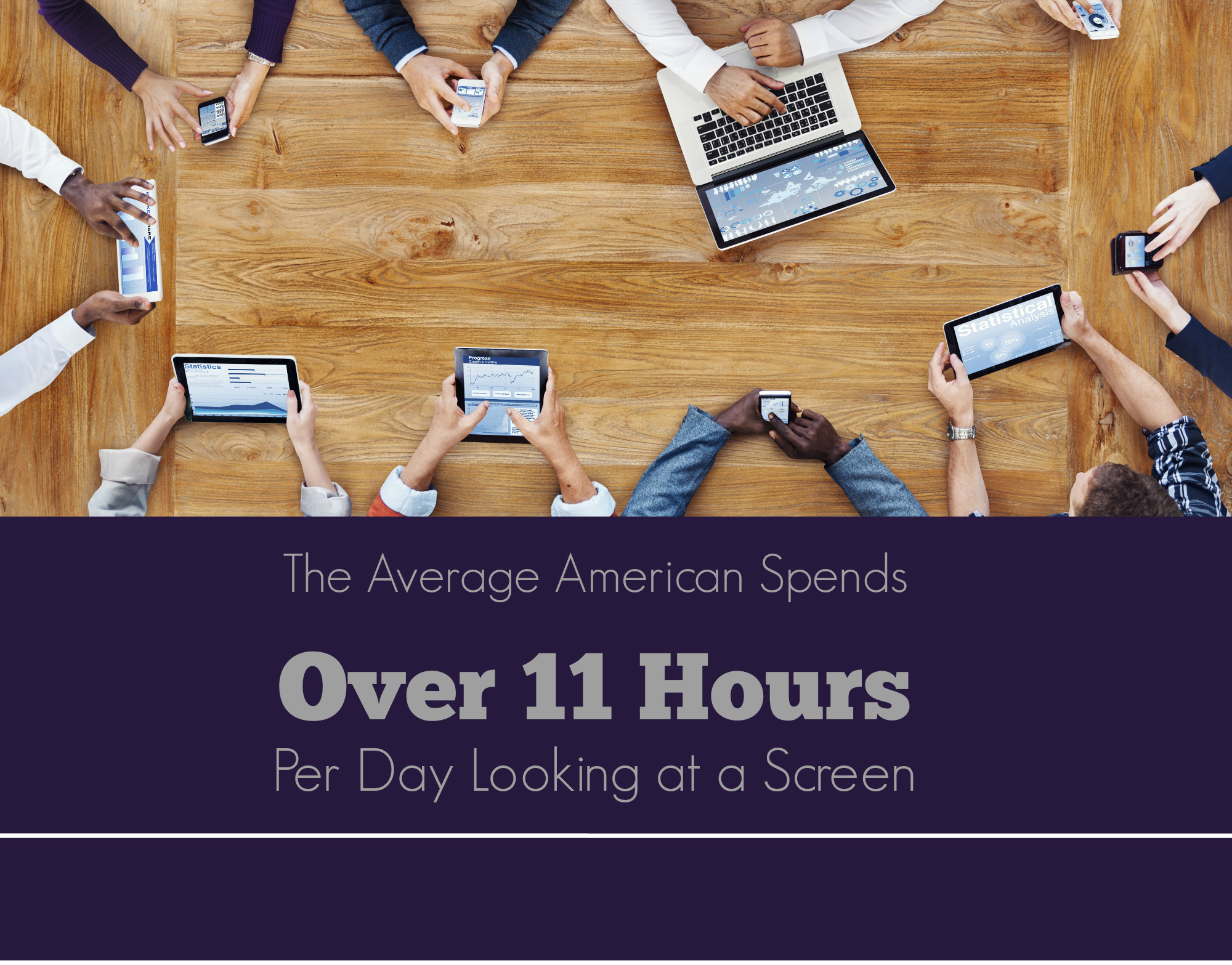 11hrs of screen time